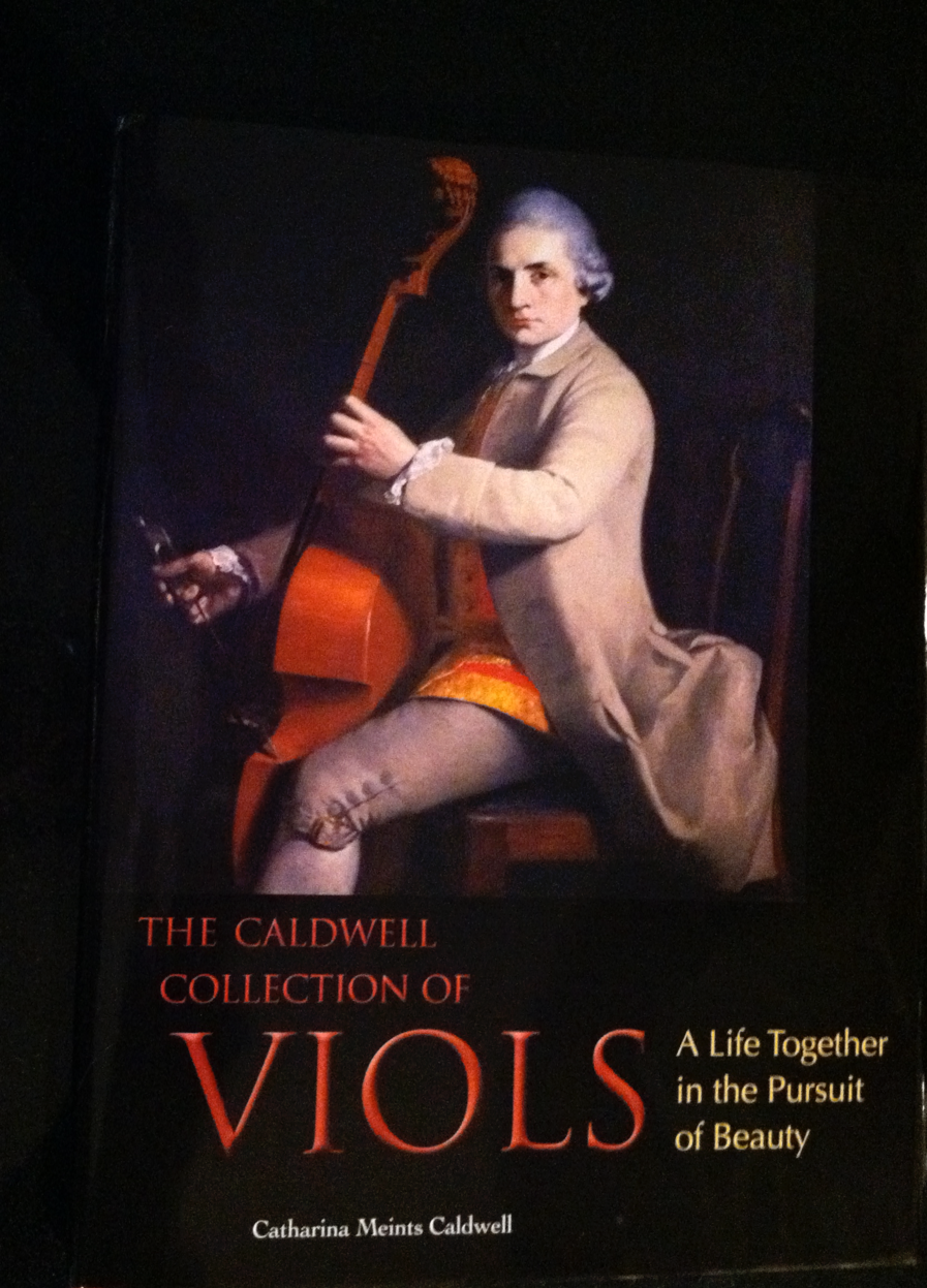 The Caldwell Collection of Viols